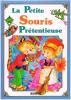 [ENFANTINA]  LA PETITE SOURIS PRETENTIEUSE - 55 CONTES ET HISTOIRES 1988 - Sprookjes