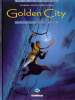 GOLDEN CITY T 4 EO BE PECQUEUR MALFIN 03-2002 - Golden City