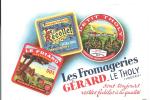 Buvard Les Fromageries Gérard Le Tholy (Vosges) Le Friand Le Recollet Petit Tholy - Produits Laitiers