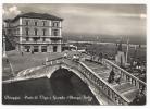 Chioggia - Ponte Di Vigo E Grande Albergo Italia - H1084 - Chioggia