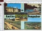 POMPADOUR -  5 Vues  : Château - Piscine - Champ De Course - Vue Générale  - Amitiés De Pompadour - Arnac Pompadour