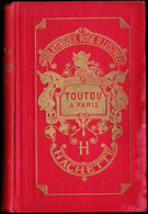 Magdeleine Du Genestoux - Toutou à Paris - Bibliothèque Rose Illustrée- ( 1929 ) - Illustrations : A. Pécoud - Bibliothèque Rose