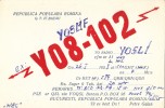 ZS30588 Cartes QSL Radio YO8-102 ROMANIA Used Perfect Shape Back Scan At Reques - Radio