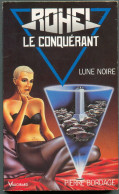 ROHEL LE CONQUERANT N° 4 " LUNE NOIRE " VAUGIRARD  DE 1993 - Vaugirard