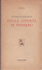 RIVENDICAZIONE DELLA LIBERTA' DI PENSIERO - G.A. FICHTE - CHIANTORE EDITORE - 1945 - Société, Politique, économie