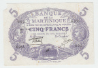 MARTINIQUE 5 FRANCS 1901 (1934-45) AVF (missing Corner) P 6 - Caraïbes Orientales