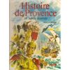 Histoire De Provence En Bande Déssinée   La  - Alain D'Orange - Provence - Alpes-du-Sud