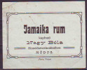 JAMAICA  RUM - JAMAIKA RUM From MODOS By NAGY BELA - Cc 1910 - Alkohol