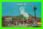 ADIRONDACK, NY - FRONTIER TOWN - TRAIN, OLD TIME NARROW GAUGE RAILROAD- - Adirondack