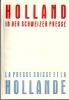 Holland In Der Schweizer Presse         1944/1945 - Andere & Zonder Classificatie