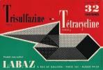 BUVARD TRISULFAZINE TETRACYCLINE PRODUIT LABAZ PARIS EDITION CARTONEX CACHAN - Drogisterij En Apotheek