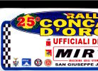 B3 TARGA Adesivo Stiker Etiqueta PLACCA TARGA RALLYE 25 CONCA D'ORO CM. 20 X 40 CAR RACE SEE AUTOMOBILIA CORLEONE - Targhe Rallye