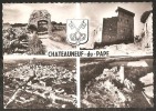 CHATEAUNEUF-DU-PAPE Vaucluse Ca. 1960 - Chateauneuf Du Pape