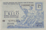 BILLET O.C.R.P.I. SECTION DES FONTES FERS ET ACIERS ID 0,989,251 31 DECEMBRE 1948 CHAMBRE DES METIERS Sans Cachet Dos - Notgeld