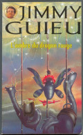 JIMMY-GUIEU S-F N° 99 " L'OMBRE DU DRAGON ROUGE " VAUGIRARD DE 1994 - Vaugirard