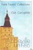 ABBEVILLE - Foire Toutes Collections - Club Carthophile - Collector Fairs & Bourses