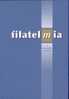 FILATELMIA Di Emanuele M. Gabbini, - Altri & Non Classificati