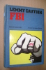 PET/26 Peter Cheyney LEMMI CAUTION FBI Omnibus Mondadori I^ Ed.1971 - Policiers Et Thrillers