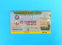 HNK HAJDUK V FC TORPEDO Moscow - 1996. UEFA CUP Qual. Football Match Ticket Soccer Billet Fussball Calcio Foot Russia - Tickets & Toegangskaarten