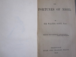 Walter Scott : The Fortunes Of Nigel   (Ed Adam And Charles Black - 1863) - Andere & Zonder Classificatie