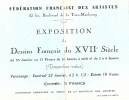 Fédération Française Des Artistes/Exposition/Dessi Ns Français Du 17éme Siécle/ Vers 1945    VP471 - Tickets D'entrée