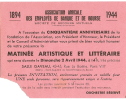 Association Amicale Employés Banque Et Bourse/Matinée Artistique/1944   VP472 - Toegangskaarten