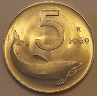 1969 - Italia 5 Lire - Varietà 1 Rovesciato   ----- - 5 Lire