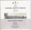 C0659 Faber Teater Andrea Brugnera-Coro Voce Alpina CENTOMILA GAVETTE DI GHIACCIO - Moriago Della Battaglia 2007/ALPINI - Italien