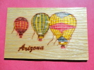 Wood Postcard-- Arizona -- Hot Air Ballons - Ref 547 - Otros & Sin Clasificación