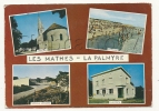 Les Mathes (17) : 4 Vues Dont La Poste En 1970 (animée). - Les Mathes