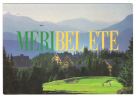 Golf De MERIBEL, Savoie: Le Green Du 9 E Trou; Photo Richard Gardette; TB - Golf