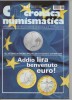 Lib019-14 Rivista Mensile Cronaca Numismatica Monete Cartamoneta Medaglie Titoli Antichi N.137 2002 Coins Banknote - Italiano