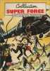 SUPER FORCE COLLECTION N° 7 BE MON JOURNAL 03-1981 - Mon Journal