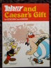 LIVRE - B.D. - ASTERIX AND CAESAR´S GIFT - GOSCINNY - UDERZO - HODDER DARGAUD - 1983 - Übersetzte Comics