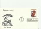 USA 1979 - FDC WILL ROGERS - PERFOMNG ARTIS  W 1 STAMP OF 15 CENTS  POSTMARKED  CLAREMORE - OK  NOV 4 RE 434 - 1971-1980