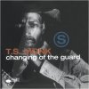 T.S. MONK °°° Changing Of The Guard   //  CD ALBUM NEUF SOUS CELLOPHANE - Jazz