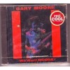 Gary Moore °°°   We Want Moore  //  CD ALBUM  NEUF SOUS CELLOPHANE - Rock