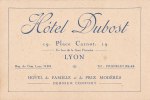 ¤¤  -  LYON  -  Attention Carte De Visite (dim 12 X 8) De L'Hôtel Dubost , 19 Place Carnot  -  ¤¤ - Cartes De Visite
