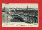 * LYON-Le Pont Lafayette(Voir Timbre Au Dos, Carte Début 1900)-1904 - Lyon 7