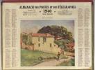 ALMANACH DES POSTES ET DES TELEGRAPHES  1940 - Maison Du Roussillon, Année Bissextile. - Grand Format : 1921-40