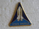 Pin´s -Espace- Navette- Avion Spaciale-Naza -Ariane - Espacio