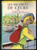 LES VACANCES DE CECILE Mabel ALLAN (édition 1958) - Biblioteca Verde