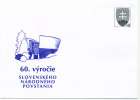 Slovakia Postal Stationery Cover In Mint Condition 60. Vyrocie Slovenskeho Narodneho Povstania 2004 - Omslagen