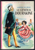 LE GENERAL DOURAKINE Comtesse De SEGUR (édition 1961) - Bibliotheque Rose