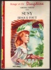 SUSY RISQUE TOUT Greta STEVES (édition 1957) - Bibliotheque Rouge Et Or