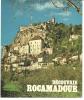 Jean ROCACHER Découvrir ROCAMADOUR - Midi-Pyrénées