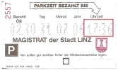 Ticket De Parking / Parschein - Stadt Linz 31-07-2006 [ville De Linz -  Österreich - Autriche - Austria] - Altri & Non Classificati