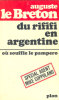 Du Rififi En Argentine Où Souffle Le Pampero - D' Auguste Le Breton - Plon - 1968 - Plon