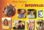 BONS BAISERS D'INTERVILLES FRANCE 3 ET SES PRESENTATEURS  REF 27533 - Series De Televisión