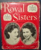 ROYAL SISTERS.Volume 1.64 Pages, Photos.Dim235x180 - Other & Unclassified